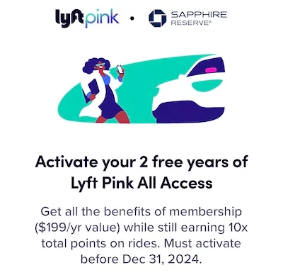 Two Years of Free Lyft Pink All Access with Chase Sapphire Reserve